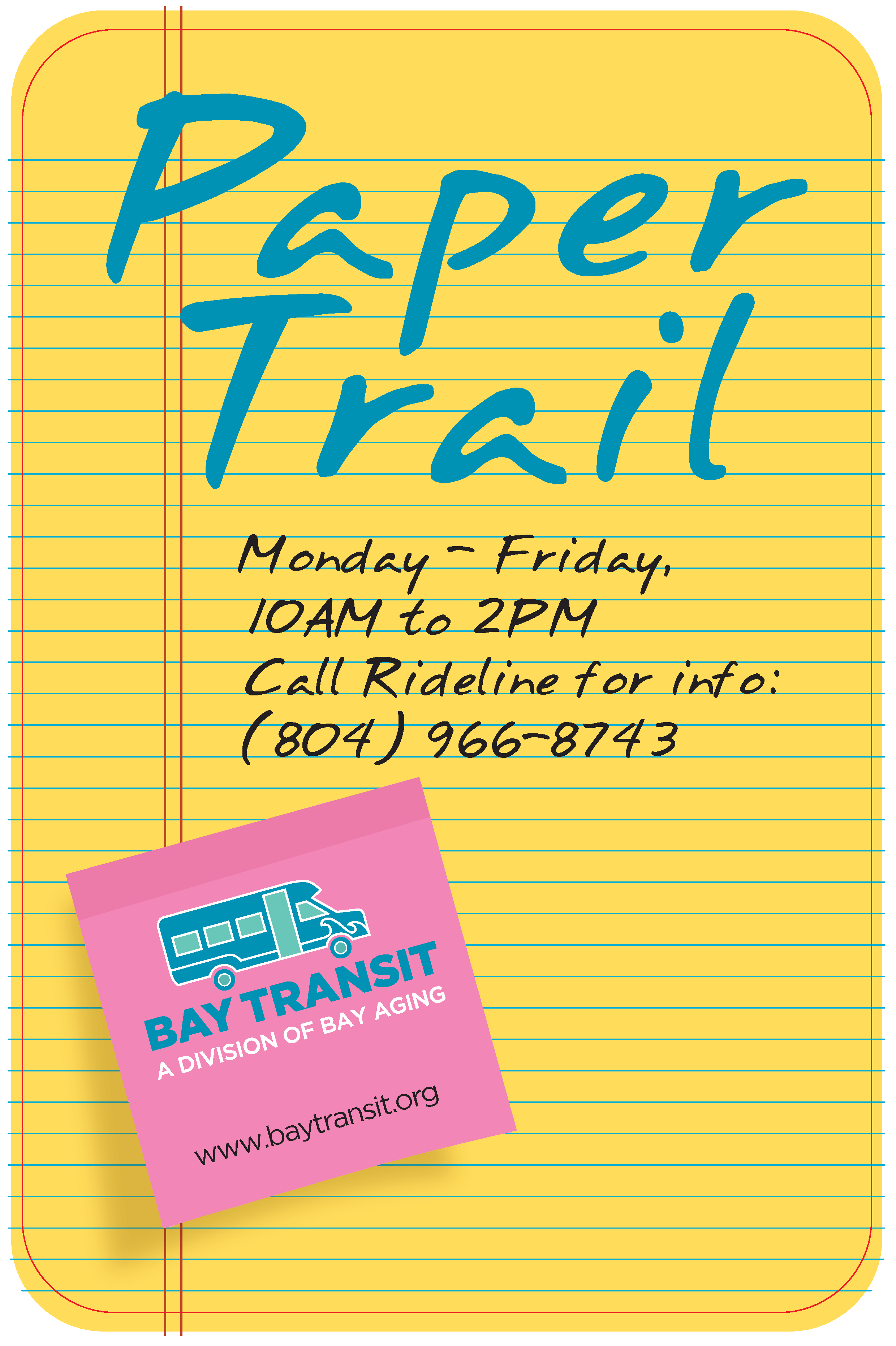 Note pad with paper trail phone number 804 966 8743